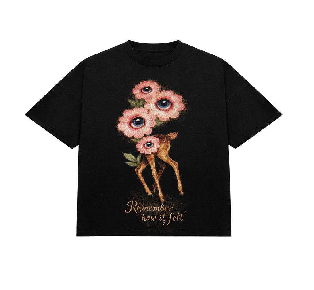 Remember how it felt? T-shirt